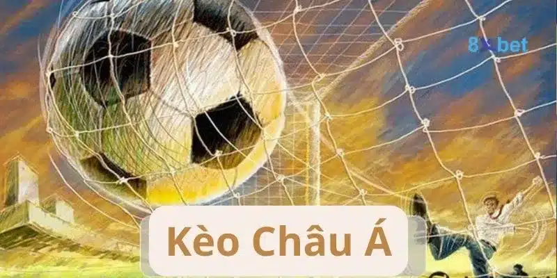 Kèo Châu Á 