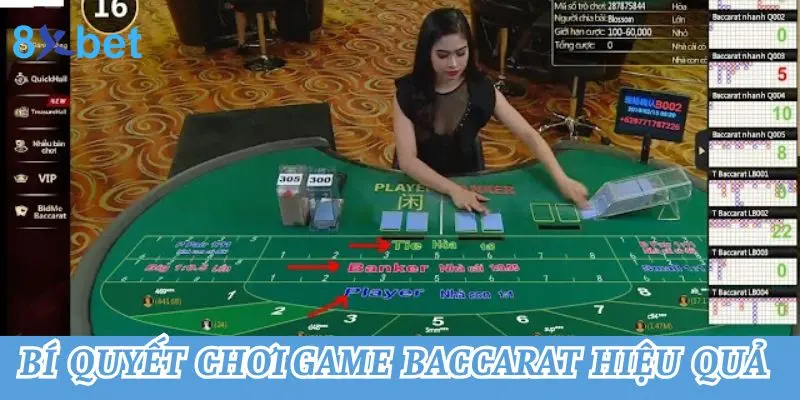 Bí quyết game baccarat hiệu quả từ cao thủ